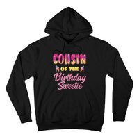 Cousin Of The Birthday Sweetie Ice Cream Birthday Hoodie