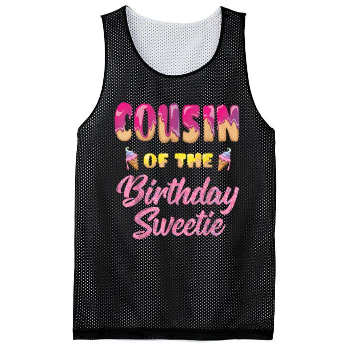 Cousin Of The Birthday Sweetie Ice Cream Birthday Mesh Reversible Basketball Jersey Tank