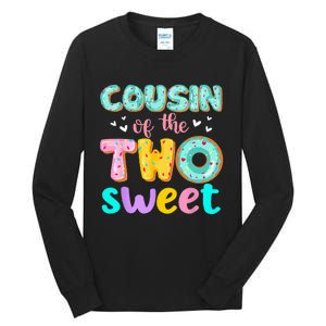 Cousin Of The Two Sweet Donut Birthday Family Theme Girl Tall Long Sleeve T-Shirt