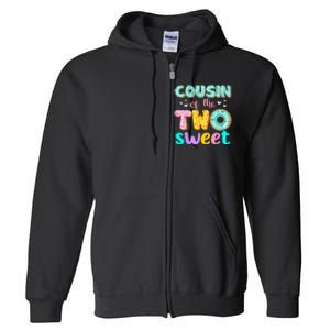 Cousin Of The Two Sweet Donut Birthday Family Theme Girl Full Zip Hoodie