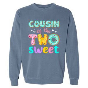 Cousin Of The Two Sweet Donut Birthday Family Theme Girl Garment-Dyed Sweatshirt