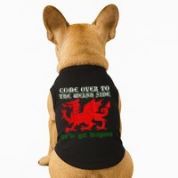 Come Over To The Welsh Side Red Dragon Flag Of Wales Rugby Doggie Tank