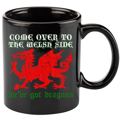 Come Over To The Welsh Side Red Dragon Flag Of Wales Rugby 11oz C Handle Ceramic Mug