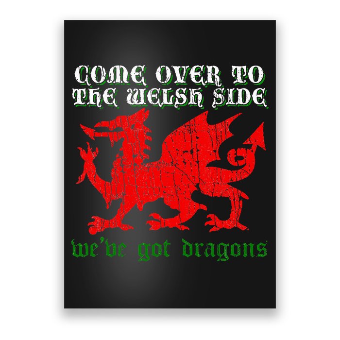 Come Over To The Welsh Side Red Dragon Flag Of Wales Rugby Poster