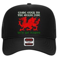 Come Over To The Welsh Side Red Dragon Flag Of Wales Rugby Hat