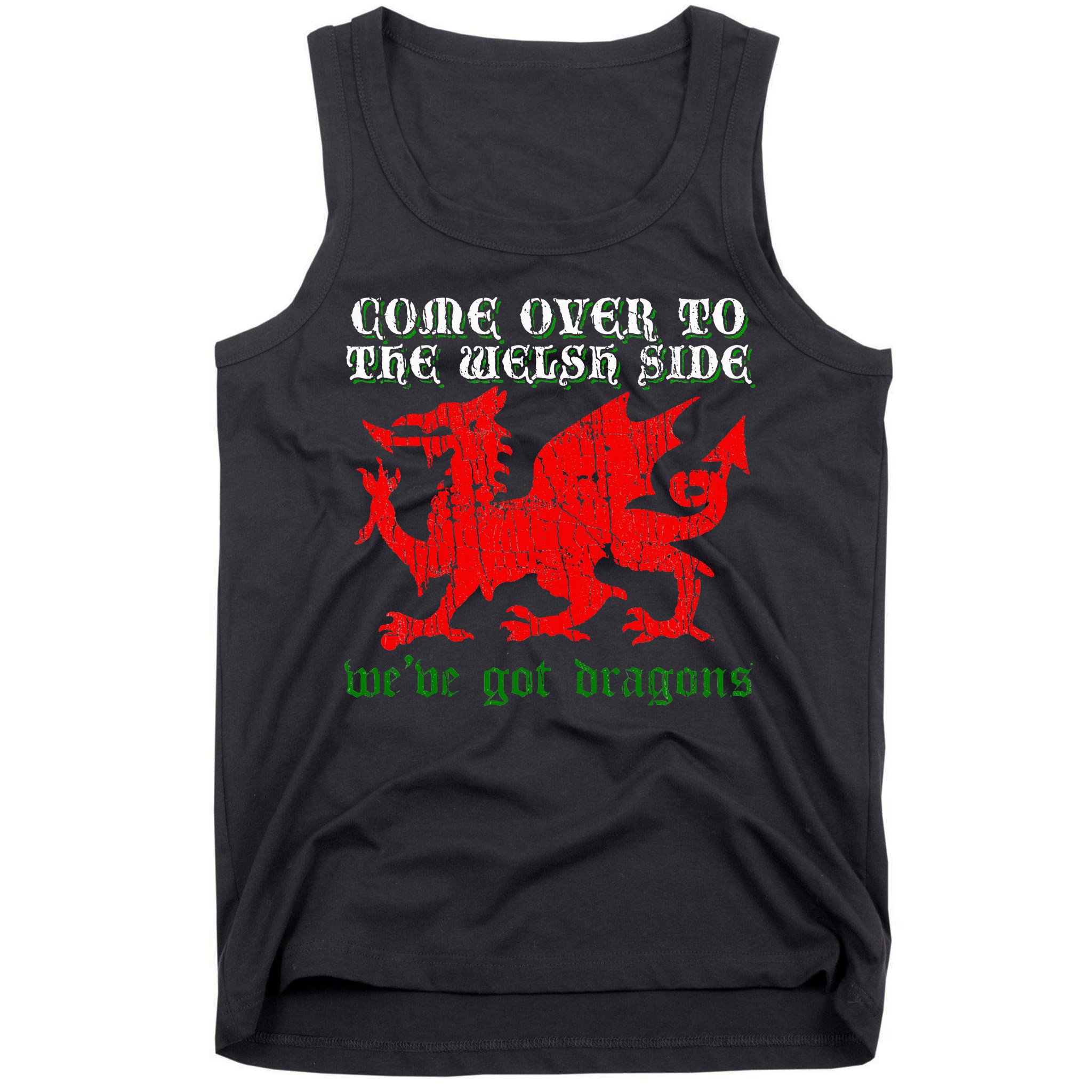 Come Over To The Welsh Side Red Dragon Flag Of Wales Rugby Tank Top