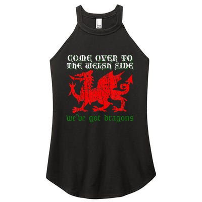 Come Over To The Welsh Side Red Dragon Flag Of Wales Rugby Women's Perfect Tri Rocker Tank