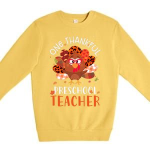 Cute One Thankful Pre School Teacher Thanksgiving Turkey Premium Crewneck Sweatshirt