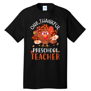 Cute One Thankful Pre School Teacher Thanksgiving Turkey Tall T-Shirt