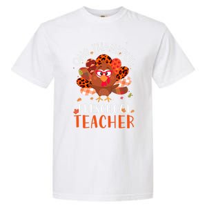 Cute One Thankful Pre School Teacher Thanksgiving Turkey Garment-Dyed Heavyweight T-Shirt