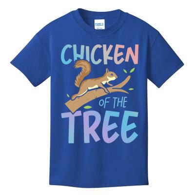 Chicken Of The Tree Squirrel Fun Gift Kids T-Shirt