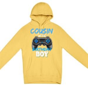 Cousin Of The Birthday Boy Matching Video Game Birthday Gift Premium Pullover Hoodie