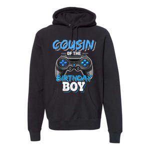 Cousin Of The Birthday Boy Matching Video Game Birthday Gift Premium Hoodie