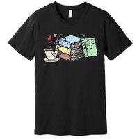 Cup Of Tea Coffee And Book Lover Premium T-Shirt