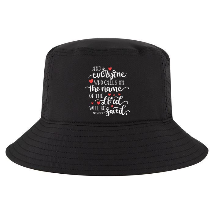 Calls On The Name Of The Lord Will Be Saved Jesus Cool Comfort Performance Bucket Hat