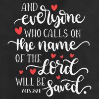 Calls On The Name Of The Lord Will Be Saved Jesus Cool Comfort Performance Bucket Hat