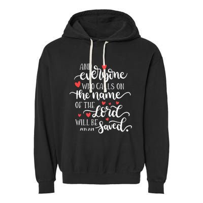 Calls On The Name Of The Lord Will Be Saved Jesus Garment-Dyed Fleece Hoodie
