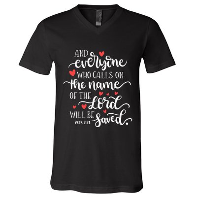 Calls On The Name Of The Lord Will Be Saved Jesus V-Neck T-Shirt