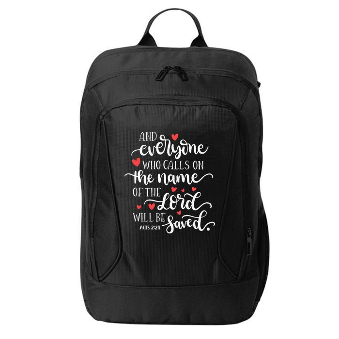 Calls On The Name Of The Lord Will Be Saved Jesus City Backpack