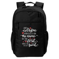 Calls On The Name Of The Lord Will Be Saved Jesus Backpack