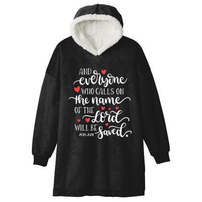 Calls On The Name Of The Lord Will Be Saved Jesus Hooded Wearable Blanket