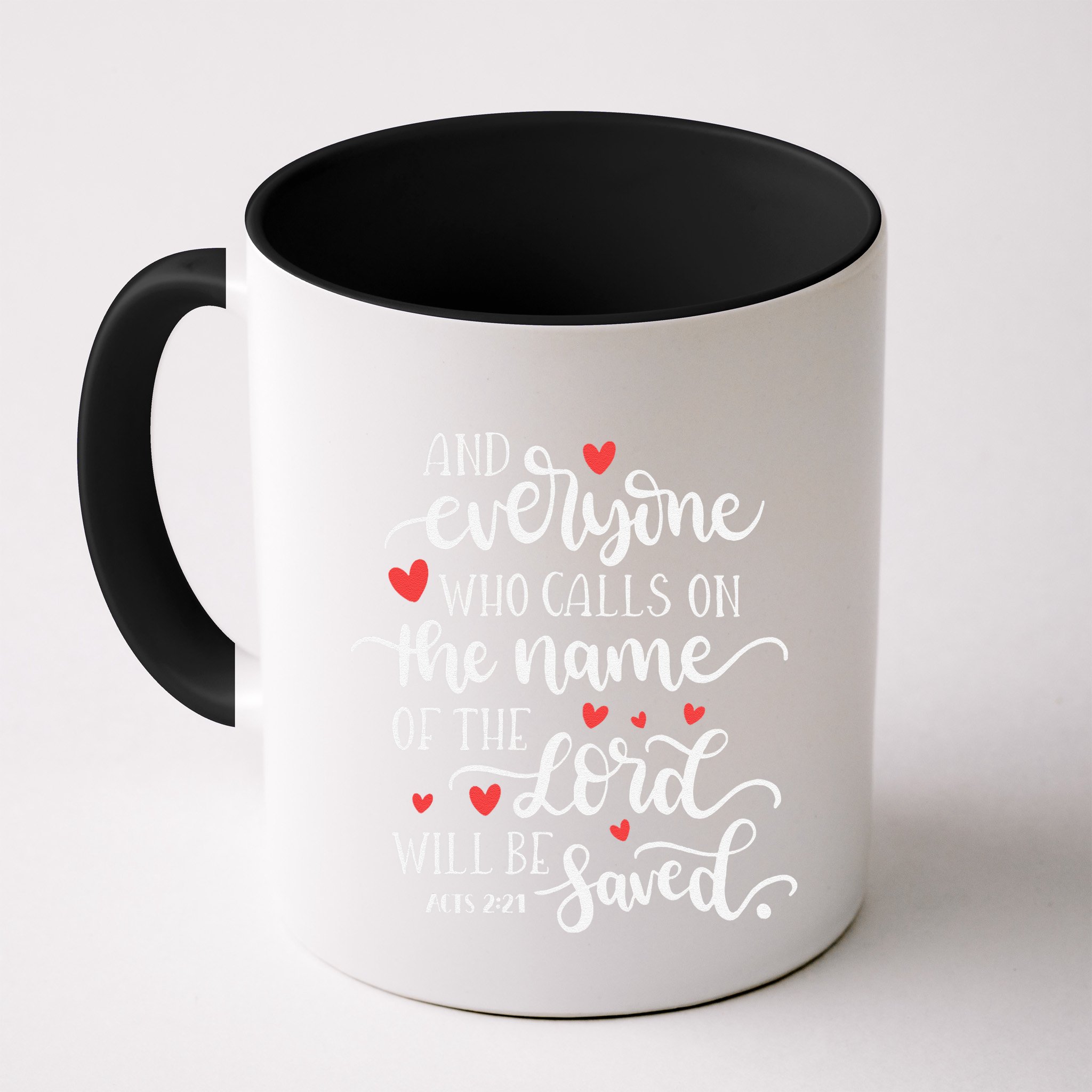 Calls On The Name Of The Lord Will Be Saved Jesus Mug