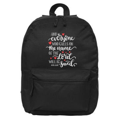 Calls On The Name Of The Lord Will Be Saved Jesus 16 in Basic Backpack