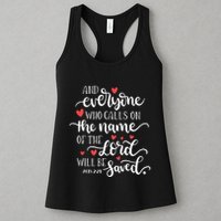 Calls On The Name Of The Lord Will Be Saved Jesus Womens Tank Top