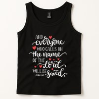Calls On The Name Of The Lord Will Be Saved Jesus Tank Top