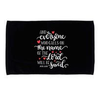 Calls On The Name Of The Lord Will Be Saved Jesus Microfiber Hand Towel