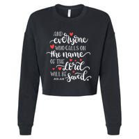 Calls On The Name Of The Lord Will Be Saved Jesus Cropped Pullover Crew