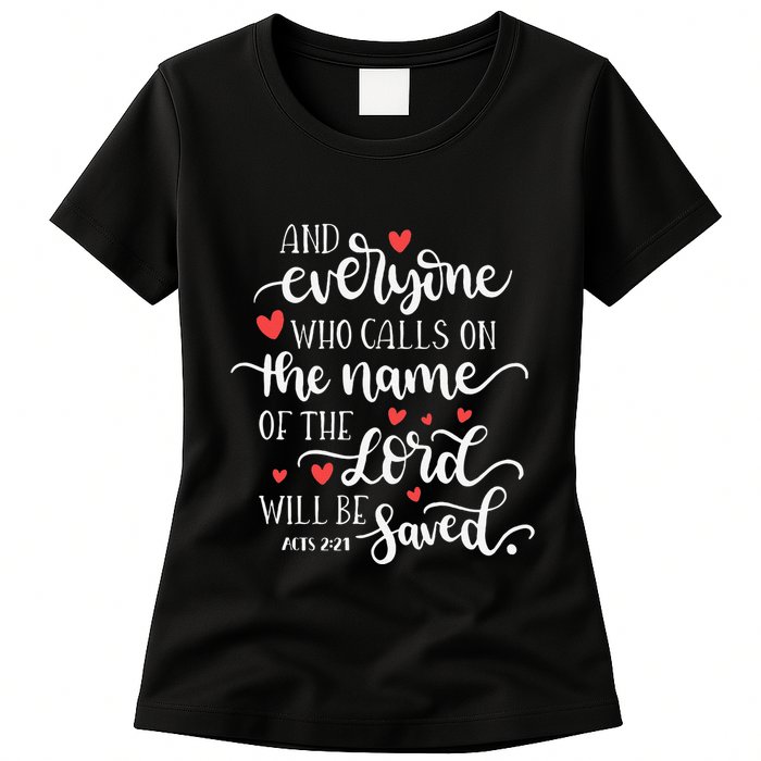 Calls On The Name Of The Lord Will Be Saved Jesus Womens T-Shirt