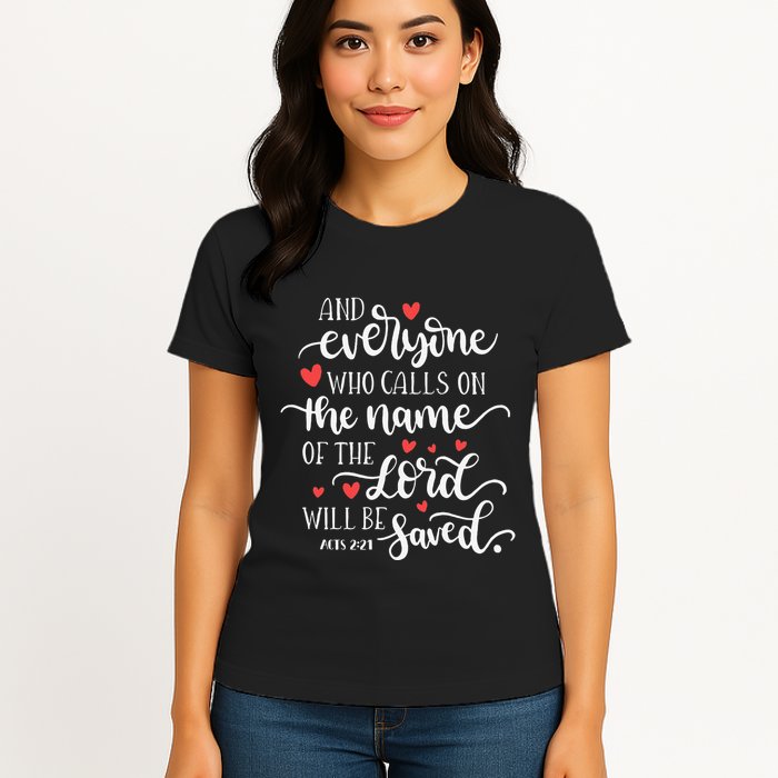 Calls On The Name Of The Lord Will Be Saved Jesus Womens T-Shirt