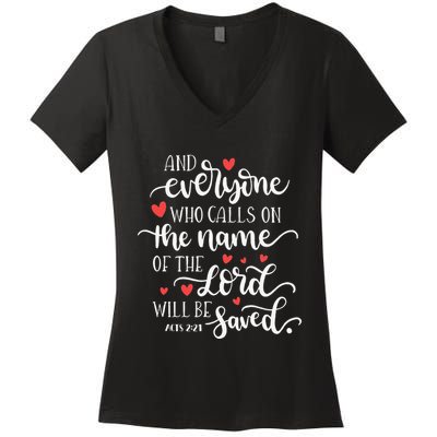 Calls On The Name Of The Lord Will Be Saved Jesus Women's V-Neck T-Shirt