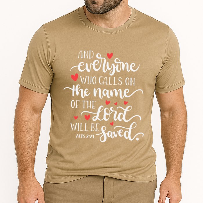 Calls On The Name Of The Lord Will Be Saved Jesus Performance Shirt