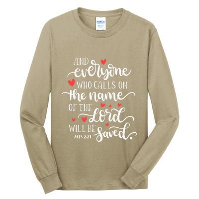 Calls On The Name Of The Lord Will Be Saved Jesus Tall Long Sleeve T-Shirt