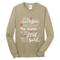 Calls On The Name Of The Lord Will Be Saved Jesus Tall Long Sleeve T-Shirt