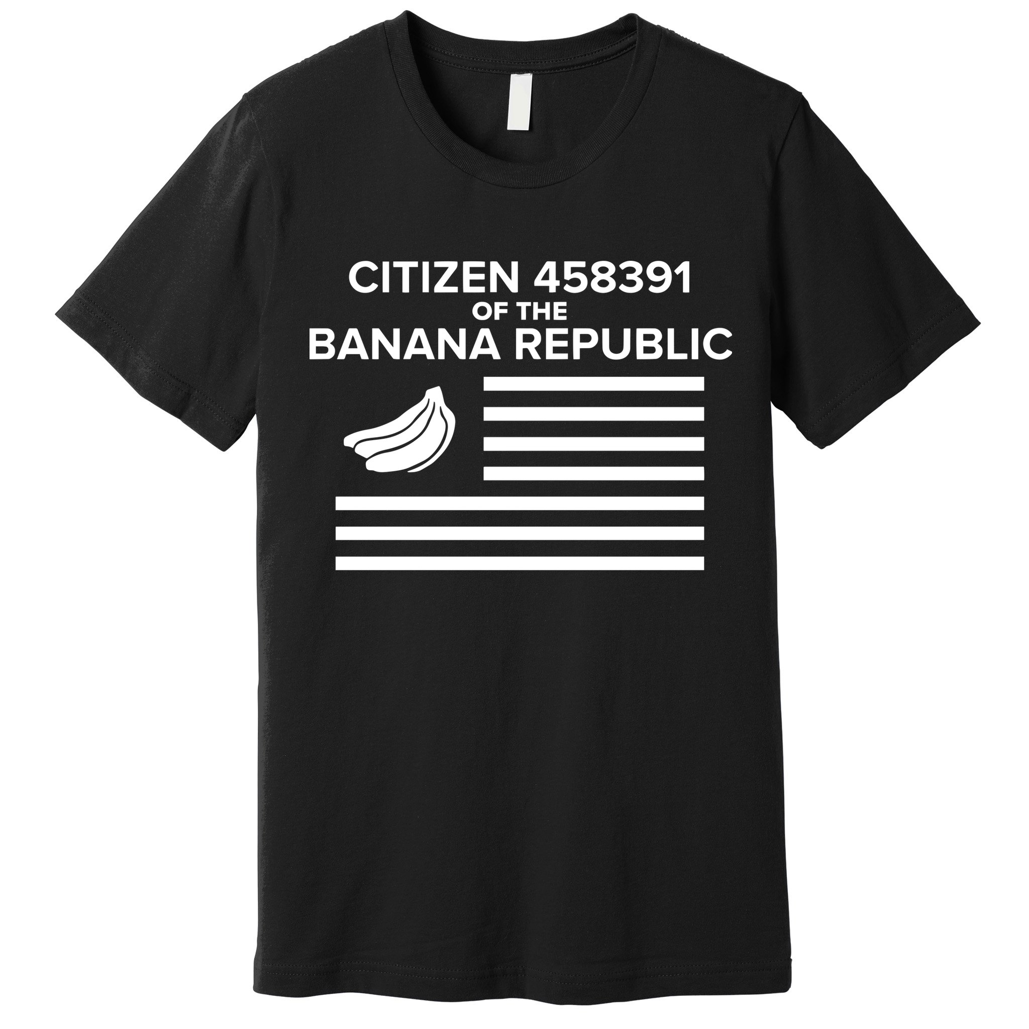 Citizen Of The Banana Republic Premium T-Shirt