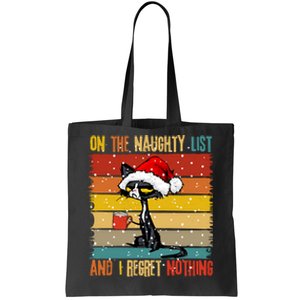 Cat On The List Of Naughty And I Regret Nothing Christmas Tote Bag