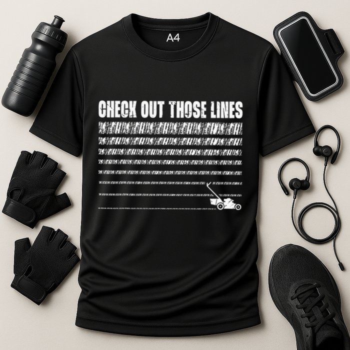 Check Out Those Lines Lawn Mower Lawnmower Funny Cooling Performance Crew T-Shirt