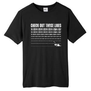 Check Out Those Lines Lawn Mower Lawnmower Funny Tall Fusion ChromaSoft Performance T-Shirt