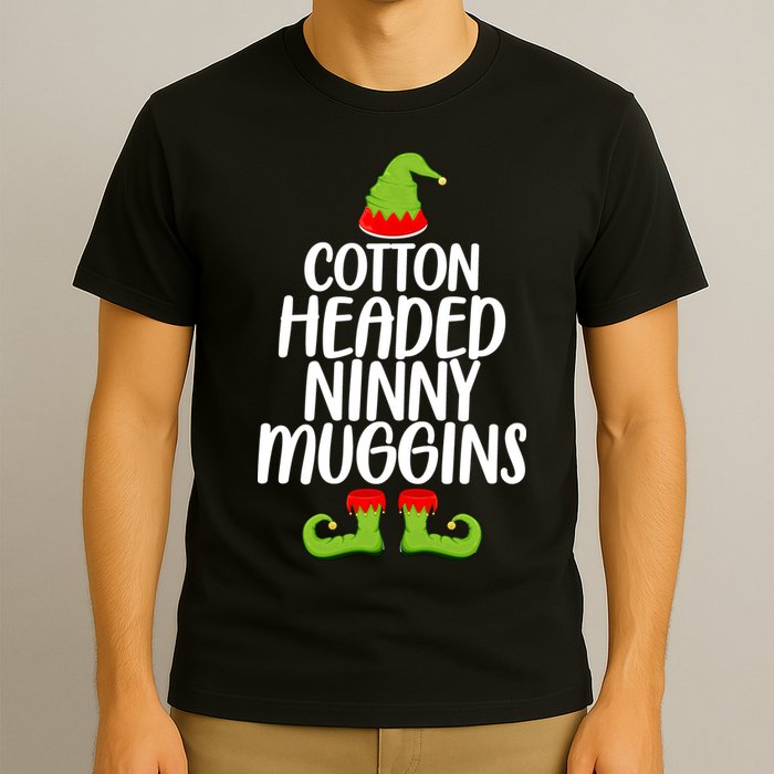 Cotton Headed Ninny Muggins T-Shirt