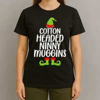 Cotton Headed Ninny Muggins T-Shirt