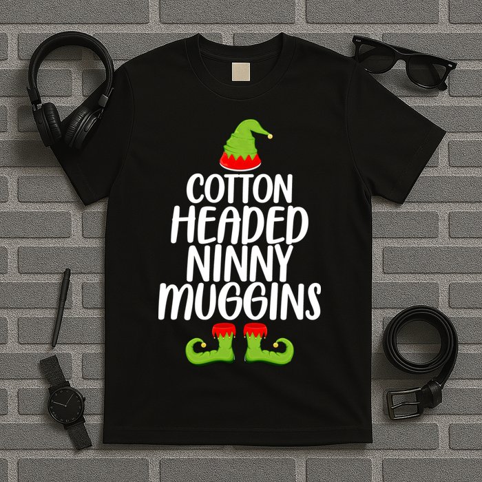 Cotton Headed Ninny Muggins T-Shirt