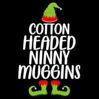 Cotton Headed Ninny Muggins T-Shirt