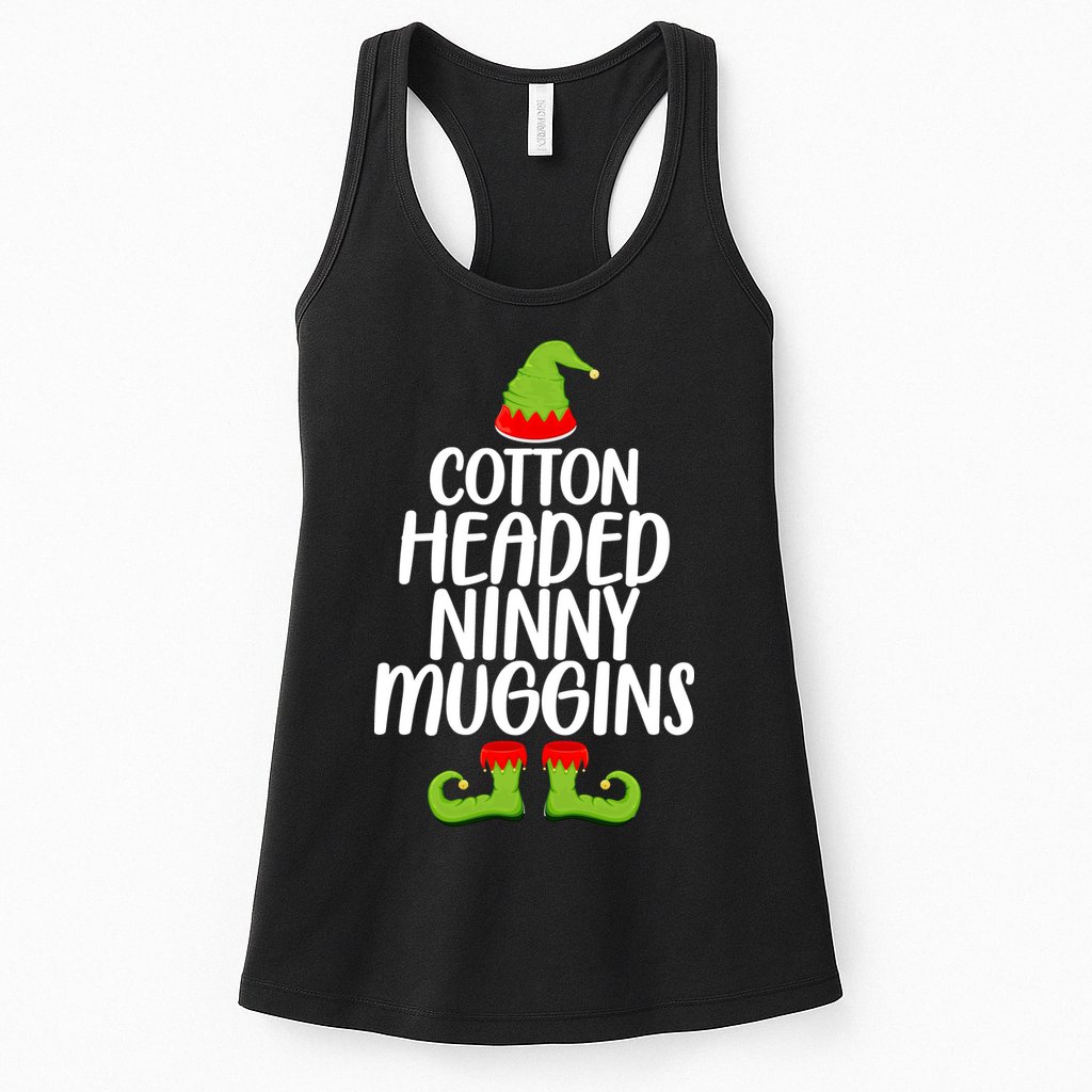 Cotton Headed Ninny Muggins Womens Tank Top
