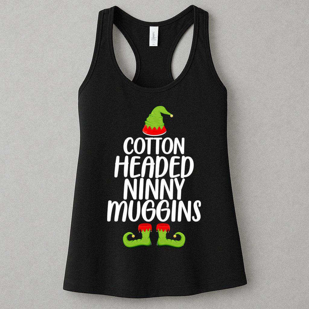 Cotton Headed Ninny Muggins Womens Tank Top