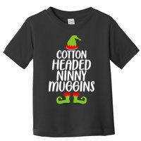 Cotton Headed Ninny Muggins Toddler T-Shirt