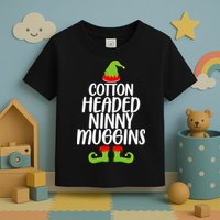 Cotton Headed Ninny Muggins Toddler T-Shirt