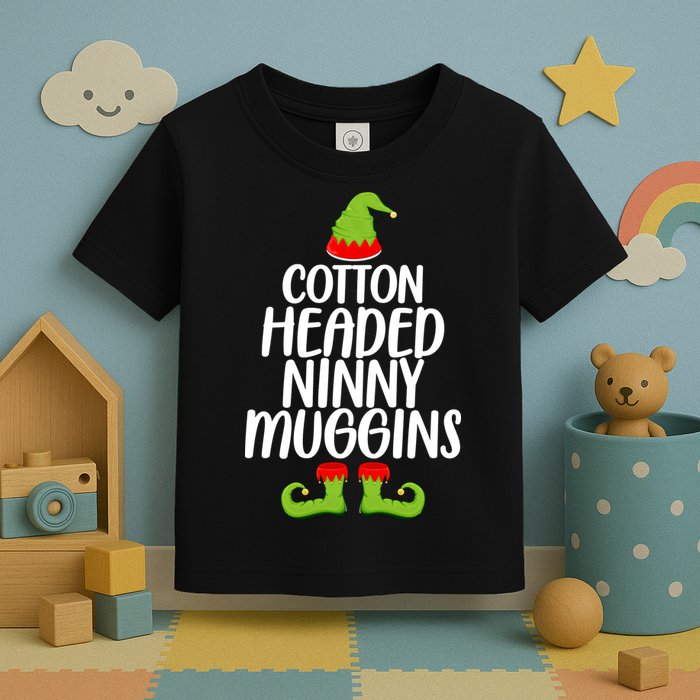 Cotton Headed Ninny Muggins Toddler T-Shirt